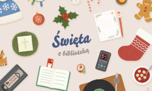 Święta z biblioteką czyli czytelniczy kalendarz adwentowy